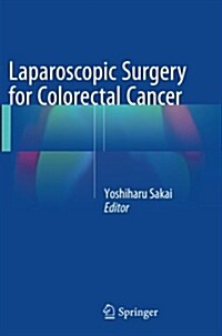Laparoscopic Surgery for Colorectal Cancer (Paperback, Softcover Repri)