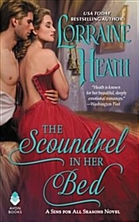 The Scoundrel in Her Bed: A Sin for All Seasons Novel (Mass Market Paperback)