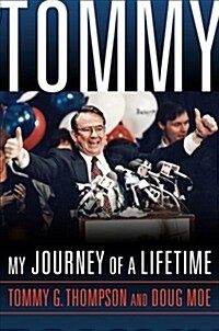 Tommy: My Journey of a Lifetime (Hardcover)