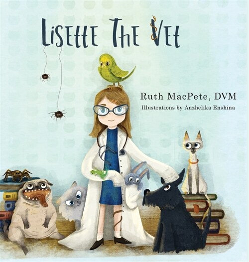 Lisette the Vet (Hardcover)