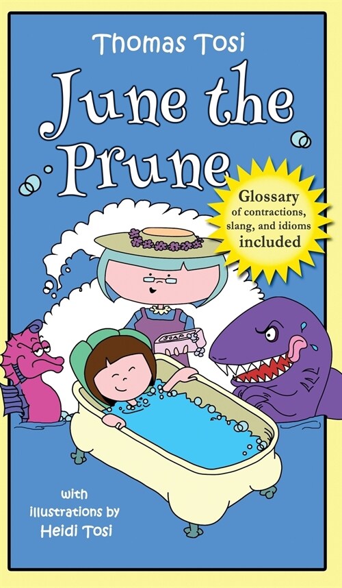 June the Prune (Hardcover)
