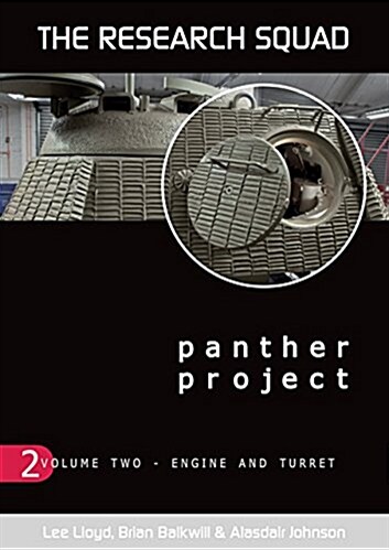 Panther Project Vol 2 : Engine and Turret (Paperback)