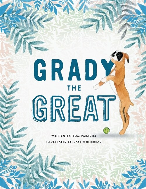 Grady the Great (Paperback)