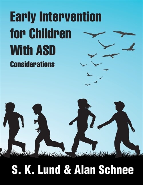 Early Intervention for Children with Asd: Considerations (Paperback)
