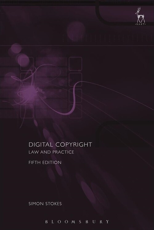 Digital Copyright : Law and Practice (Hardcover, 5 ed)