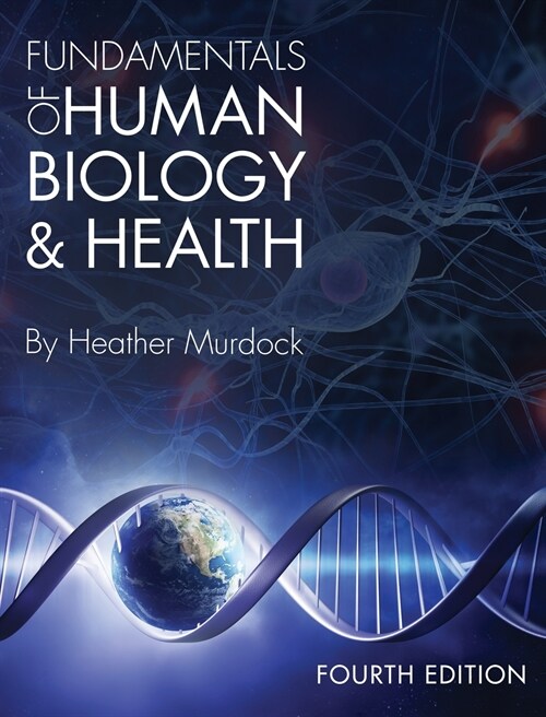 Fundamentals of Human Biology and Health (Hardcover)