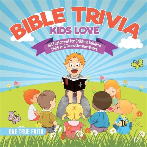 Bible Trivia Kids Love Old Testament for Children Edition 2 Children & Teens Christian Books (Paperback)