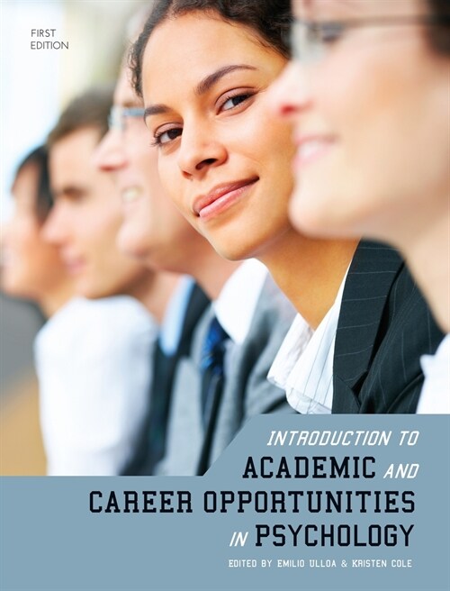 Introduction to Academic and Career Opportunities in Psychology (Hardcover)