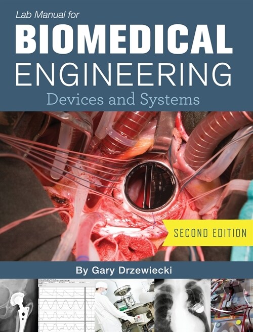 Lab Manual for Biomedical Engineering (Hardcover)