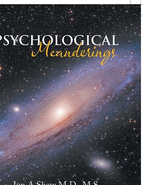 Psychological Meanderings (Paperback)