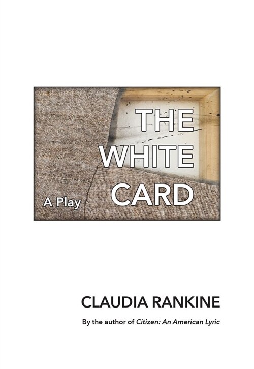 The White Card: A Play (Paperback)