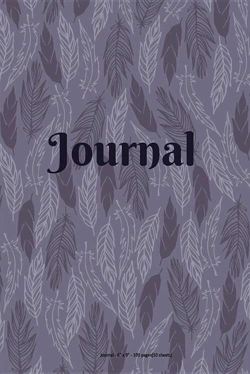 Journal: Shades of Purple Feather Pattern - 6 X 9 Inch - 100 Pages (50 Sheets) (Paperback)