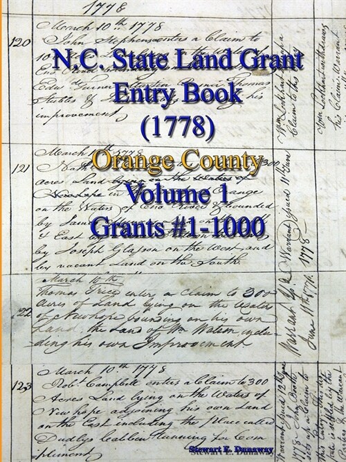 North Carolina Land Grant Entry Book - Orange County - Vol 1 (Paperback)