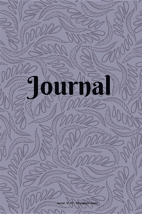 Journal: Purple Foliage - 6 X 9 Inch - 100 Pages (50 Sheets) (Paperback)
