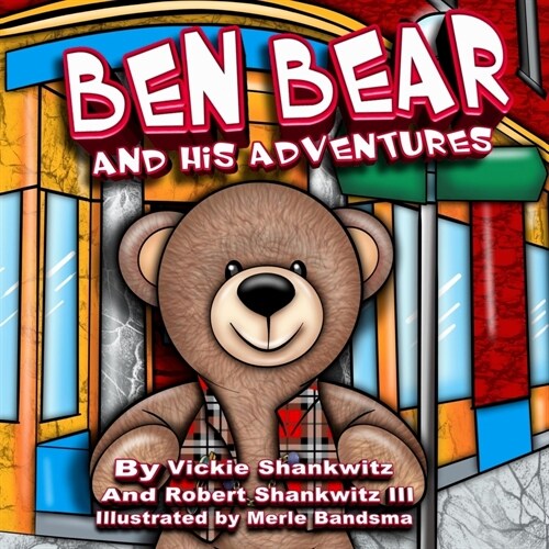 Ben Bear and His Adventures (Paperback)