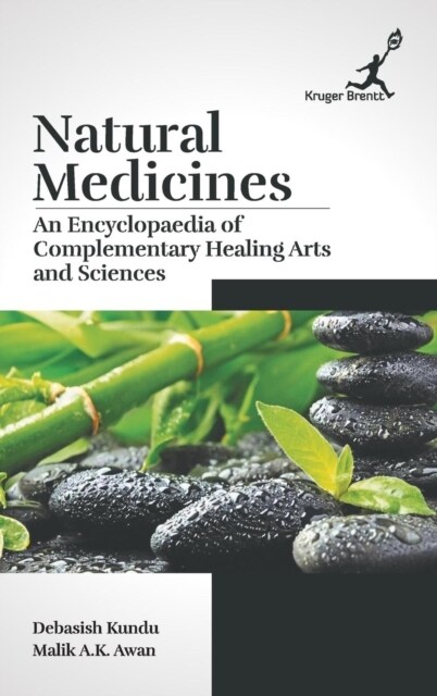 Natural Medicines: An Encyclopaedia of Complementary Healing Arts and Sciences (Hardcover)