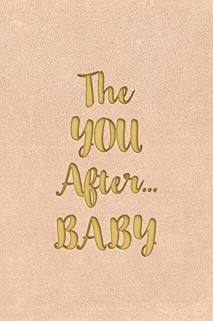 The You After...Baby (Paperback)