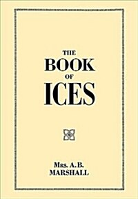 The The Book of Ices (Paperback, 2 Facsimile edition)