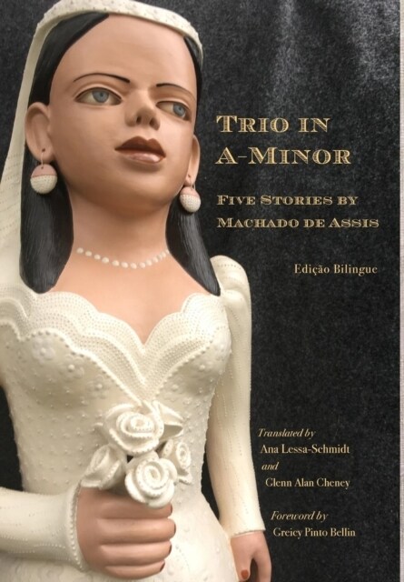 Trio in A-Minor: Five Stories by Machado de Assis (Hardcover)