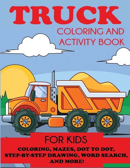 Truck Coloring and Activity Book for Kids (Paperback)