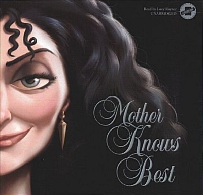 Mother Knows Best: A Tale of the Old Witch (Audio CD)