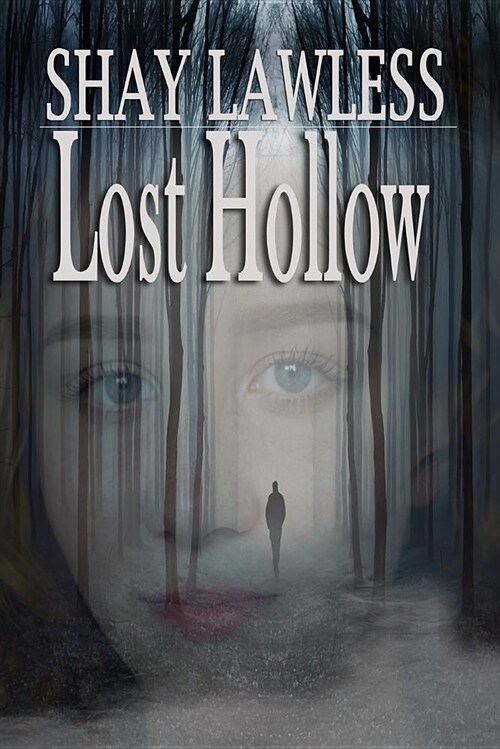 Lost Hollow (Paperback)