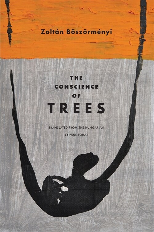 The Conscience of Trees: Selected Poems (Paperback)