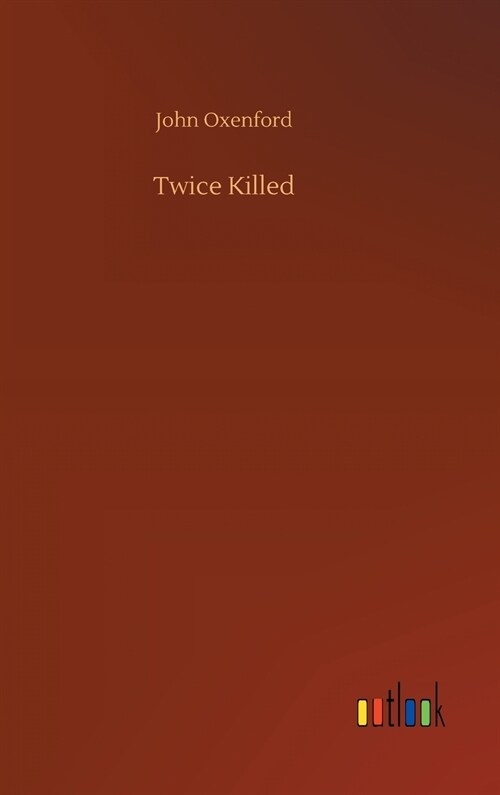 Twice Killed (Hardcover)