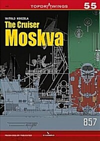 The Cruiser Moskva (Paperback)