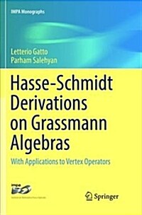 Hasse-Schmidt Derivations on Grassmann Algebras: With Applications to Vertex Operators (Paperback)