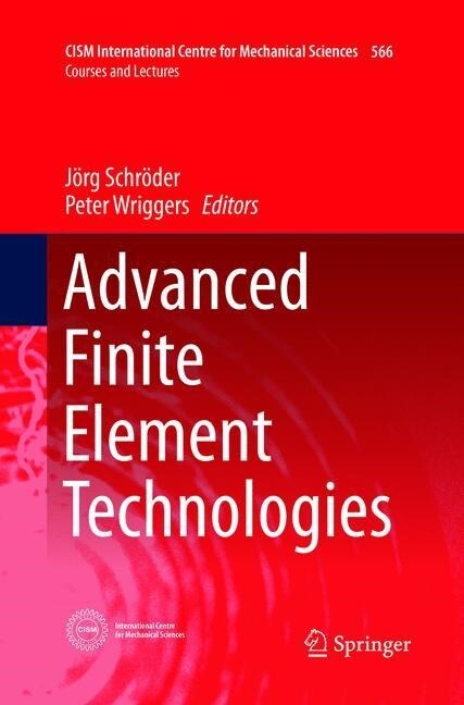 Advanced Finite Element Technologies (Paperback)