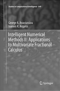 Intelligent Numerical Methods II: Applications to Multivariate Fractional Calculus (Paperback)