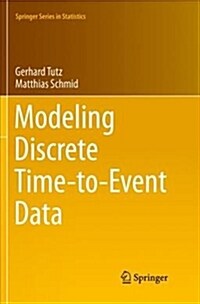 Modeling Discrete Time-To-Event Data (Paperback)