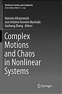 Complex Motions and Chaos in Nonlinear Systems (Paperback)