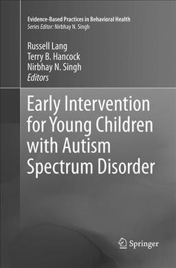 Early Intervention for Young Children with Autism Spectrum Disorder (Paperback)