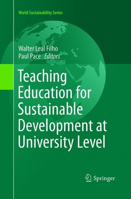 Teaching Education for Sustainable Development at University Level (Paperback)