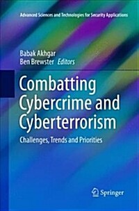Combatting Cybercrime and Cyberterrorism: Challenges, Trends and Priorities (Paperback)