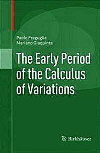 The Early Period of the Calculus of Variations (Paperback)