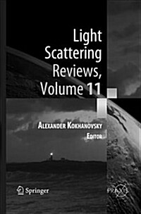 Light Scattering Reviews, Volume 11: Light Scattering and Radiative Transfer (Paperback)