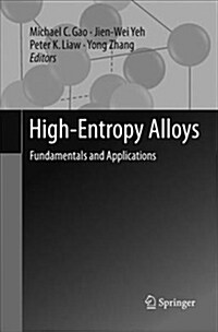 High-Entropy Alloys: Fundamentals and Applications (Paperback)