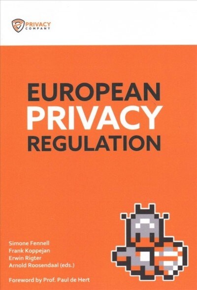 European Privacy Regulation: General Data Protection Regulation (Gdpr) for Privacy Professionals (Paperback)