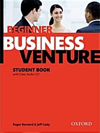 Business Venture: Beginner: Students Book Pack (Students Book + CD) (Multiple-component retail product)
