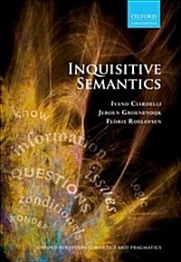 Inquisitive Semantics (Hardcover)