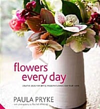 [중고] Flowers Every Day (Hardcover)