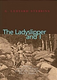 Ladyslipper and I (Hardcover)