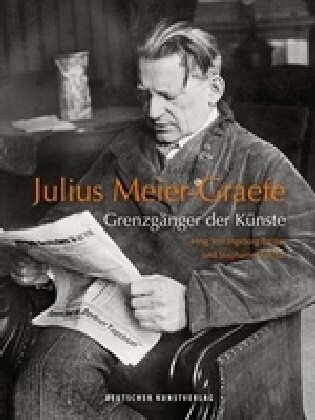 Julius Meier-Graefe: Grenzg?ger Der K?ste (Hardcover)