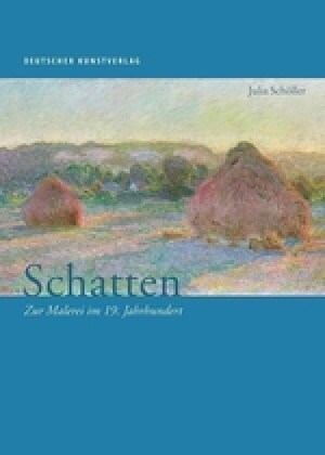 Schatten: Zur Malerei Im 19. Jahrhundert (Paperback)