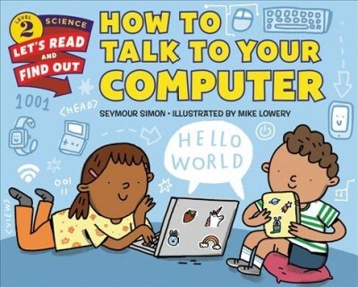 How to Talk to Your Computer (Paperback, Reprint)