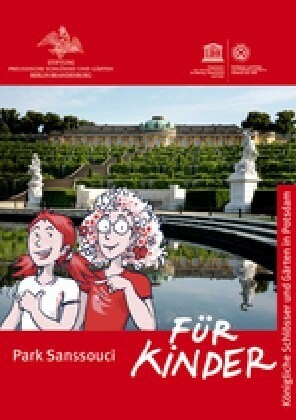 Park Sanssouci: F? Kinder (Hardcover)