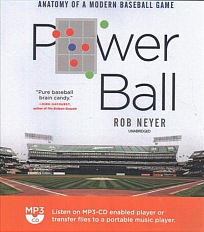 Power Ball: Anatomy of a Modern Baseball Game (MP3 CD)